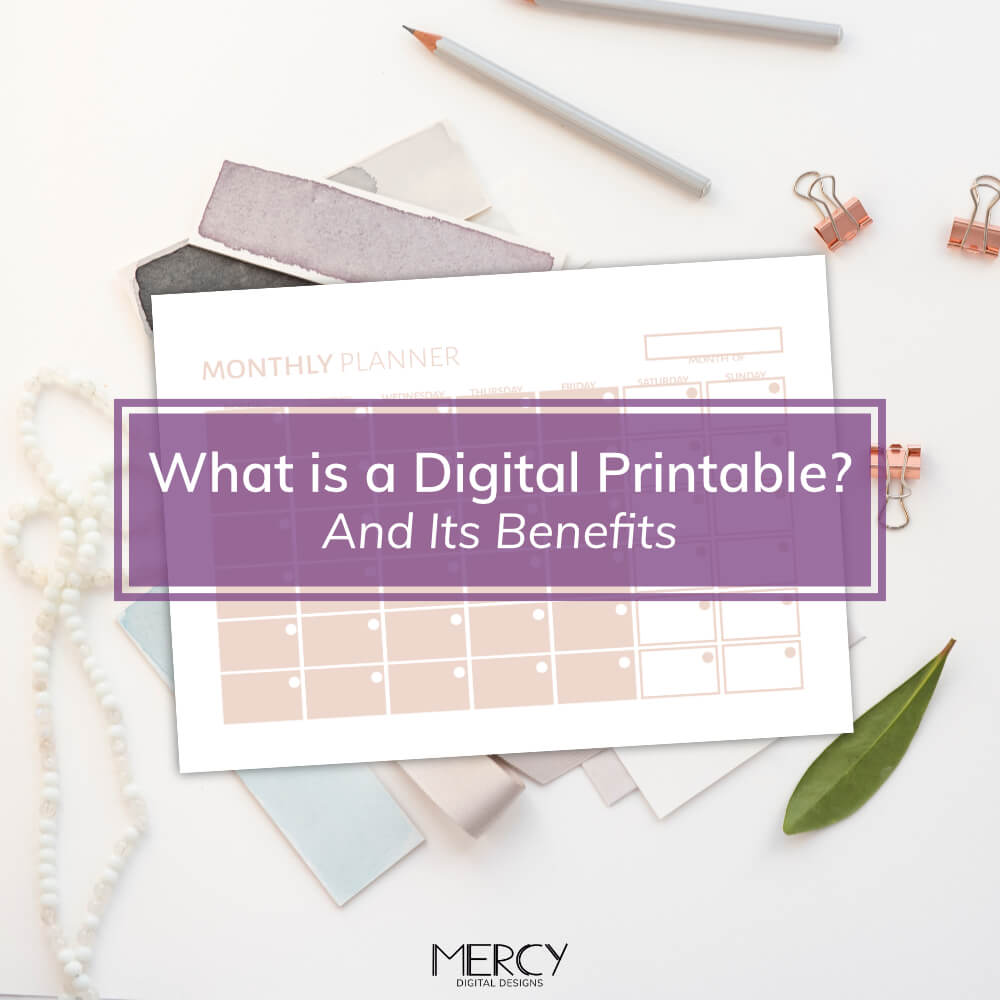 What is a Digital Printable?
