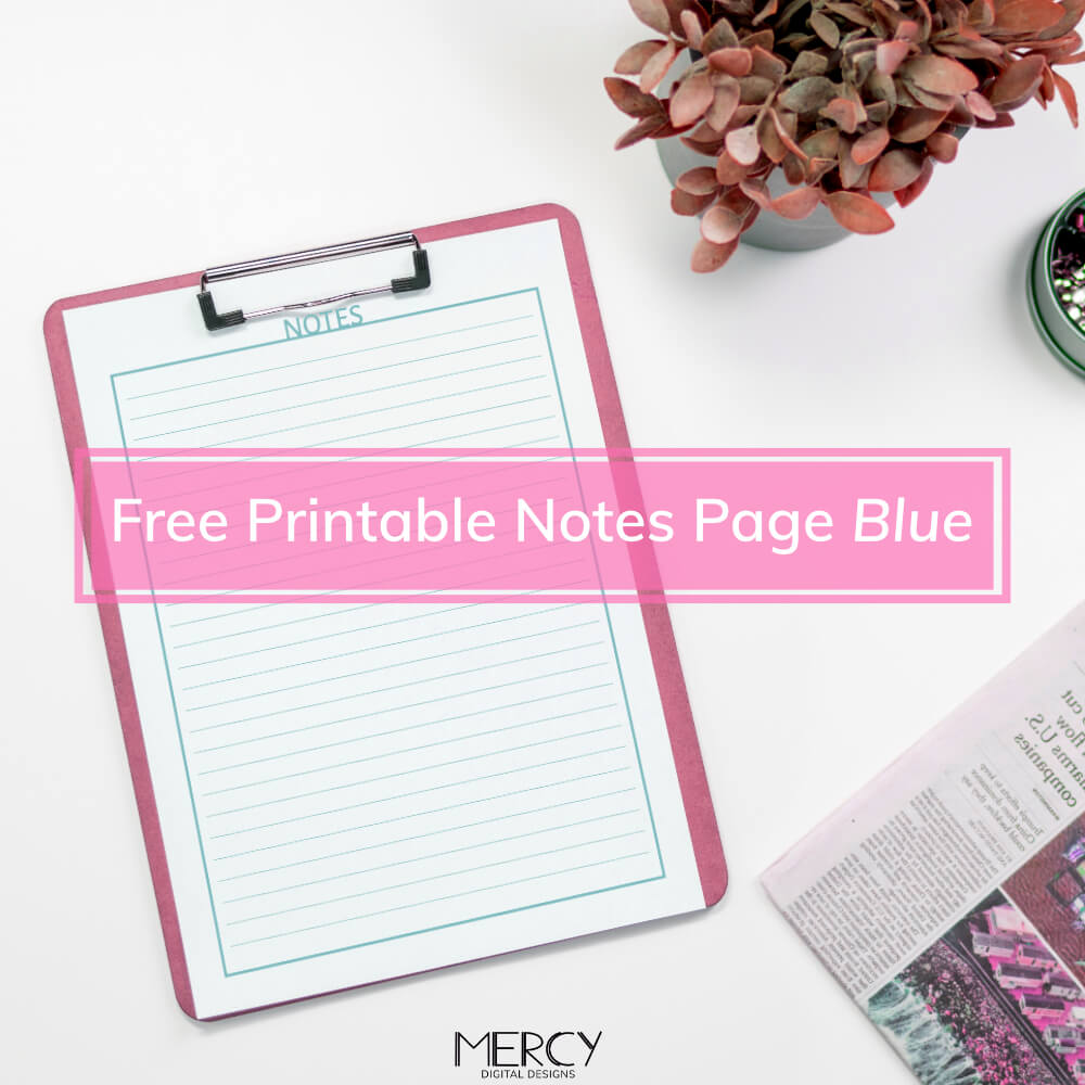Free Printable Notes Page - Blue